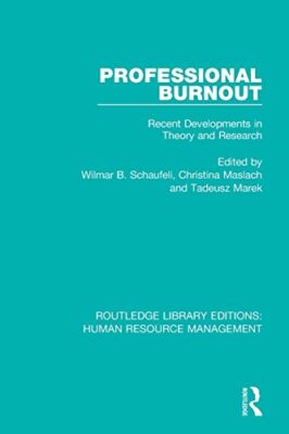 Professional Burnout: Recent Developments in Theory and Research Wilmar B. Sc...