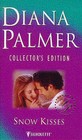 Snow Kisses by Diana Palmer (Paperback, 1998)