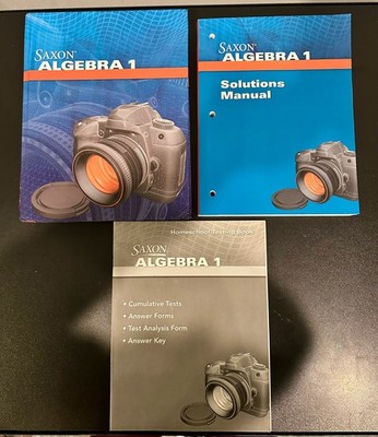 Saxon Algebra 1 Student Textbook, Solutions Manual, Homeschool Testing Book