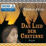 Das Lied der Cheyenne | Buch | Zustand gut