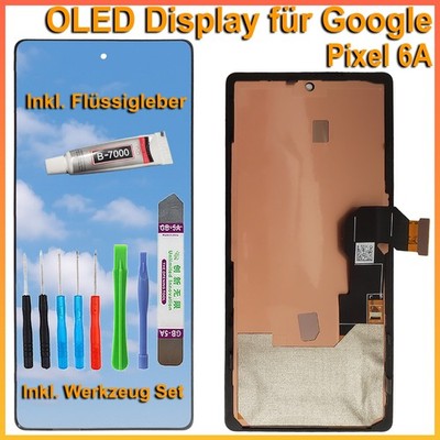 Display für Google Pixel 6A G1AZG, GB17L, GB62Z, GX7AS LCD OLED Bildschirm +TOOL