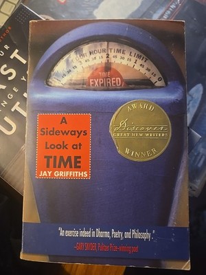 Sideways Look at Time by Jay Griffiths (2004, Uk-B Format Paperback)