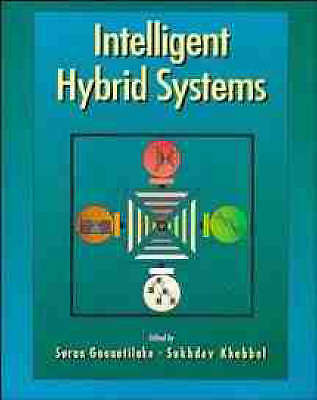 Intelligent Hybrid Systems by 