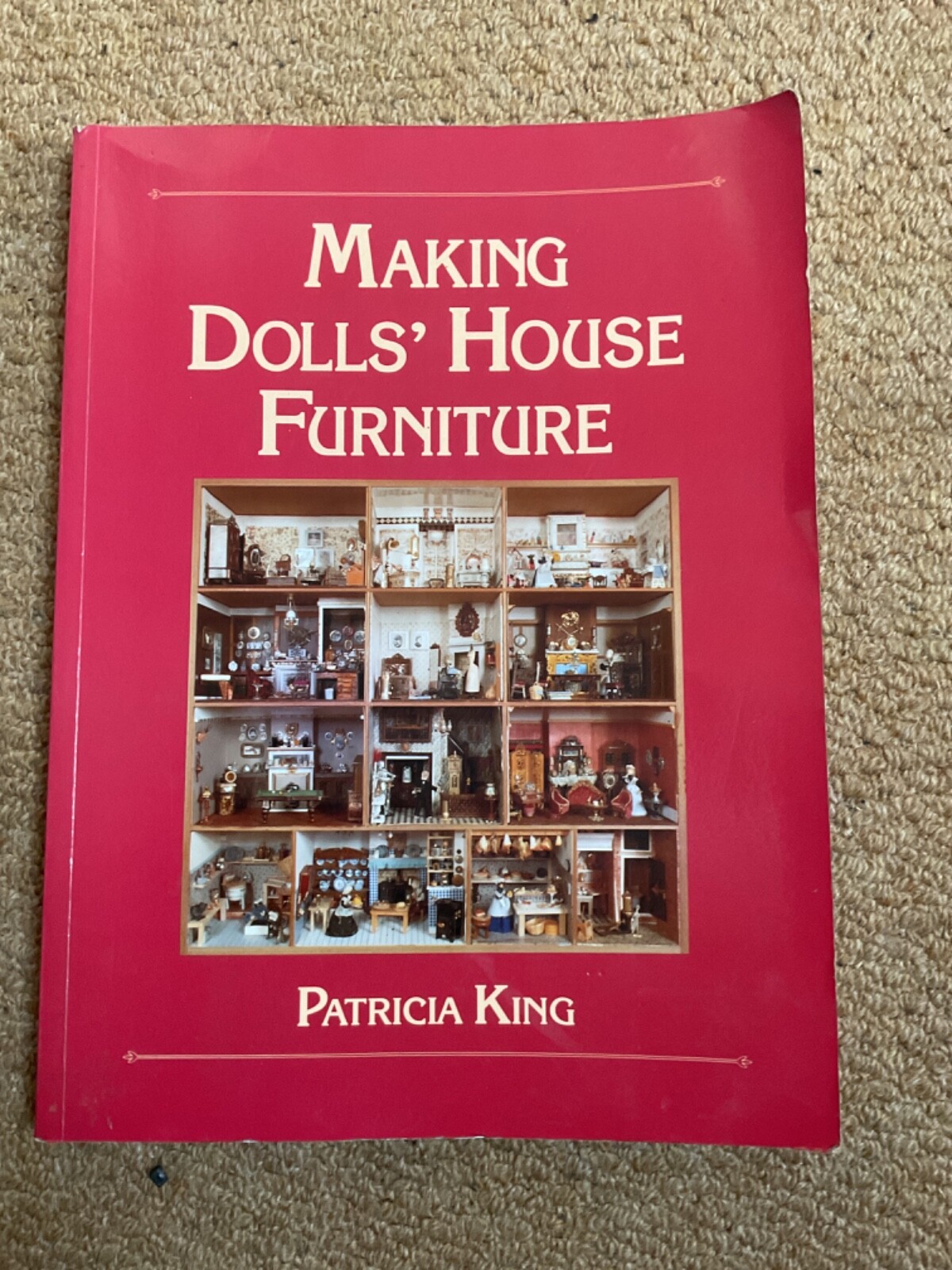 Making Dolls' House Furniture by King, Patricia Paperback Book