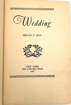 Wedding 1927 novel by Melvin P. Levy ~University of Washington, communist author