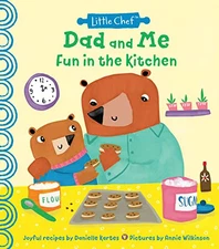 Dad and Me Fun in the Kitchen  - Hardcover - VERY GOOD