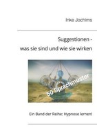 Suggestionen - Was Sie Sind Und Wie Sie Wirken Inke Jochims