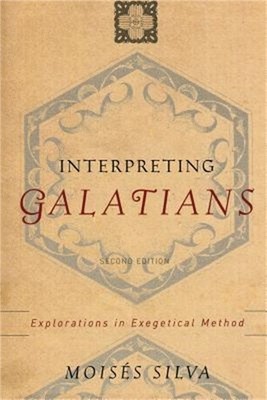 Interpreting Galatians: Explorations in Exegetical Method (Shrink-Wrapped Pack)