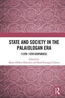 State And Society in The Palaiologan Era | (13Th-15Th Centuries) | Taschenbuch