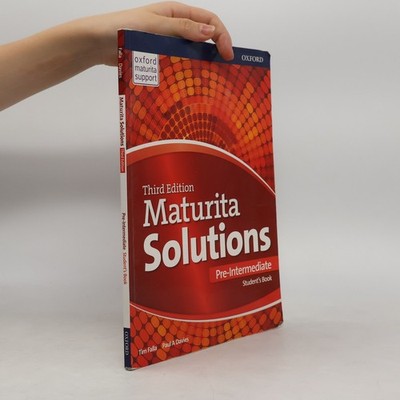Maturita solutions : third edition. Pre-intermediate. Student's book