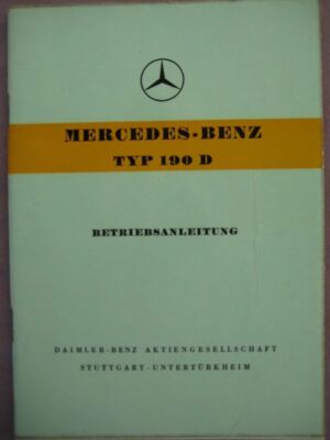 Betriebsanleitung Mercedes 190 D W121 Ponton Handbuch - 7/1958 *NOS*