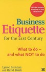 Business Etiquette for the 21st Century by David Block, Lynne Brennan (Paperback, 2003)