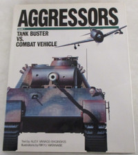 Tank Buster vs. Combat Vehicle by Alex Vanags-Baginskis (1990, Hardcover)