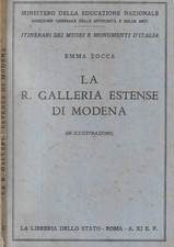 La R. Galleria Estense di Modena. . Emma Zocca. 1933. .