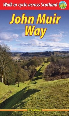 John Muir Way (3 ed): Walk or cycle across Scotland by Sandra Bardwell PAPERBACK