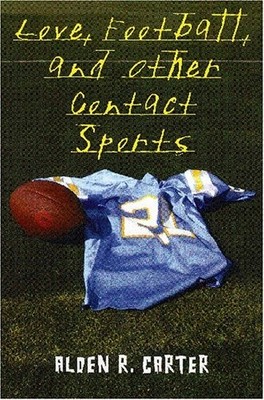 Love, Football, & Other Contact Sports