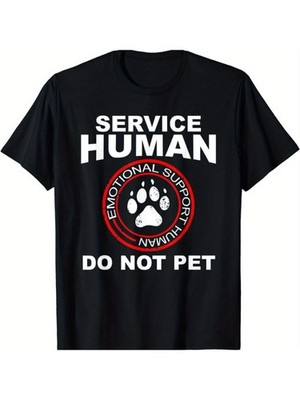 Funny ''Service Human Do Not Pet'' T-Shirt for Dog Owners - Casual Black Cott