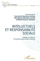 Intellectuels Et Responsabilité Sociale Yves-Junior Manzanza Lumingu (U. A.)