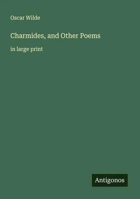 Oscar Wilde | Charmides, and Other Poems | Taschenbuch | Englisch (2025)