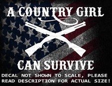 A Country Girl Can Survive Crossed Shotguns Cut Vinyl Decal Sticker Us Seller