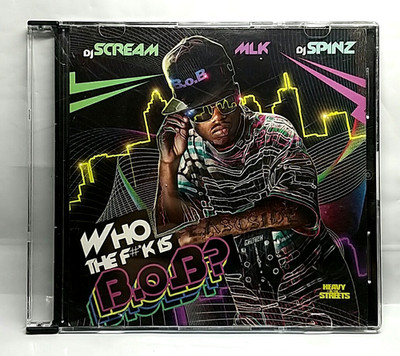 (CD) DJ Scream, MLK, DJ Spinz, B.o.B    Who The F#*k Is B.o.B?, EX/EX, Rare.