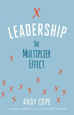 Leadership | The Multiplier Effect | Andy Cope | Englisch | Taschenbuch | 240 S.
