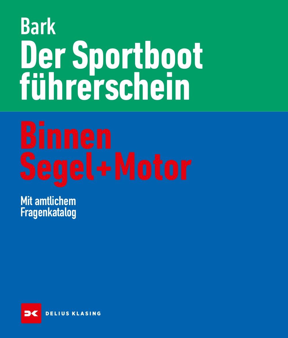 Delius Klasing Der Sportbootführerschein Binnen Segel Und Motor - Bild 2