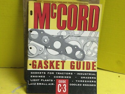 1960 McCord TRACTOR & INDUSTRIAL GASKET CATALOG APPLICATION GUIDE 45PG BOOK SIGN