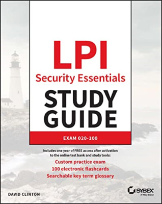 LPI Security Essentials Study Guide: Exam 020-100 - Paperback NEW Clinton, David