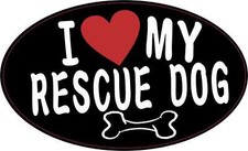 5in x 3in Oval I Love My Rescue Dog Vinyl Sticker Car Truck Vehicle Bumper Decal