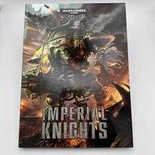 Warhammer 40K Codex Imperial Knights 7th Edition 2015 Book Hardcover -Free Ship