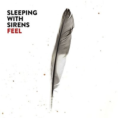 SLEEPING WITH SIRENS - Feel - CD - **BRAND NEW/STILL SEALED**