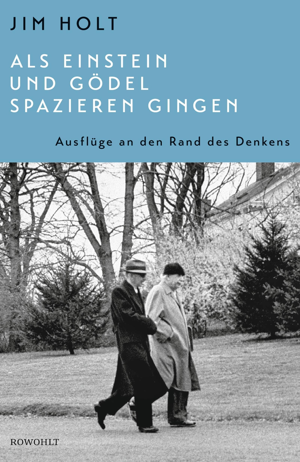 Thumbnail - Als Einstein Und Gödel Spazieren Gingen | Ausflüge An Den Rand Des