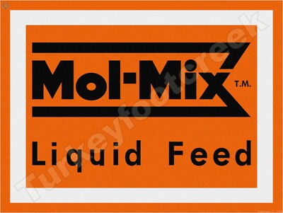 Mol-Mix Liquid Feed 9'' x 12'' Metal Sign