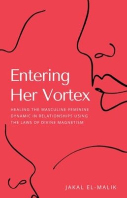 Entering Her Vortex by Jakal El-Malik: New