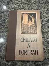 First Edition Henry Justin Smith Signed Chicago A Portrait Illustrated Hardcover