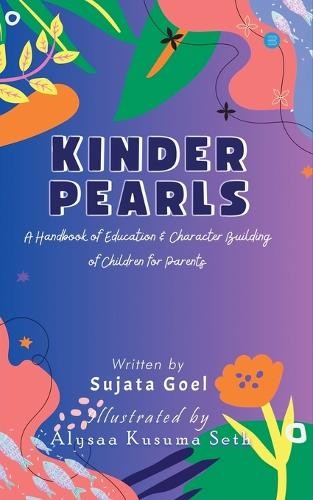 Sujata Goel Kinder Pearls (Tascabile)