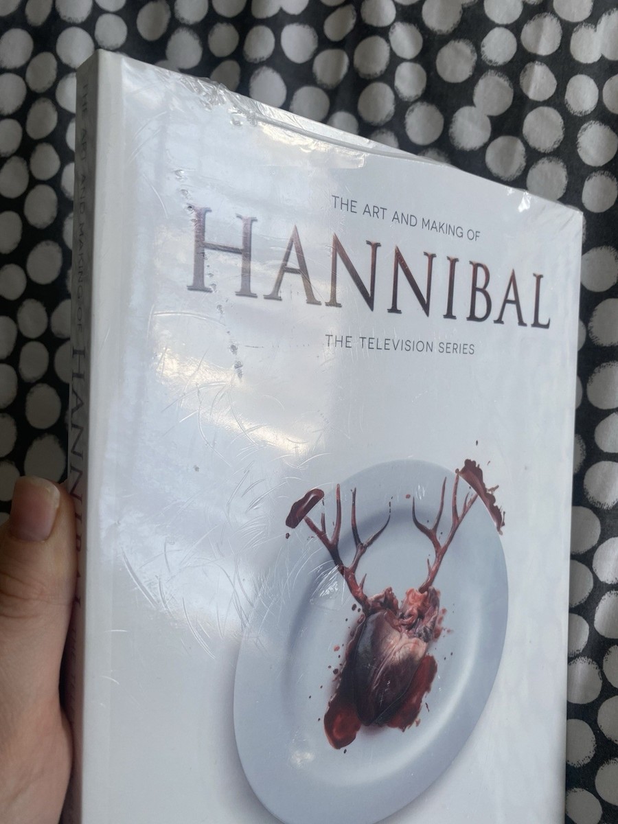 Art and Making of Hannibal : The Television Series by Jesse McLean