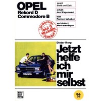 Opel Commodore B 1971-1977 Jetzt Helfe Ich Mir Selbst Reparaturanleitung