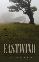 Eastwind Jim Puskas Taschenbuch Kartoniert / Broschiert Englisch 2015