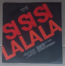 Vinile 45 giri Gorni KRAMER  - Si si si la la la / E' tanto facile 1969 Vg+/Ex-