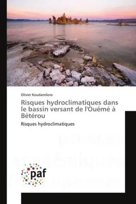 Olivier Koudamiloro | Risques hydroclimatiques dans le bassin versant de...