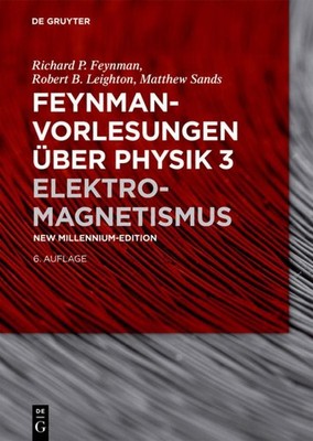 Feynman Vorlesungen über Physik Band 3 Richard P. Feynman