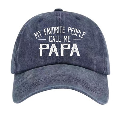 My Favorite People Call Me Papa Hat Funny Dad Grandpa Vintage Baseball Cap