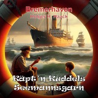 Holger H. Haack | KäPt'n Kuddels Seemannsgarn | Taschenbuch | Deutsch (2024)