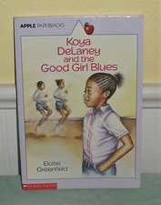 Koya DeLaney and the Good Girl Blues Eloise Greenfield ~ Apple Paperbacks