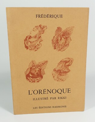 FREDERIQUE. Der Orinoco. Illustriert von Rikki. Harmonie, 1980. Versand signiert