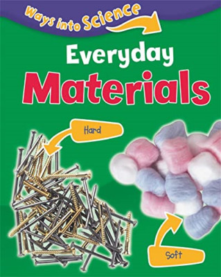 Everyday Materials (Ways Into Science) - Paperback NEW Peter Riley (Au 11 Aug. 2