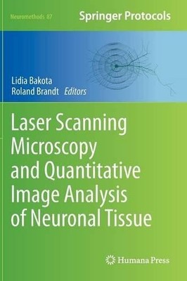 Laser Scanning Microscopy and Quantitative Image Analysis of ... - 9781493903801