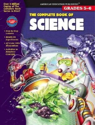 The Complete Book of Science, Grades 5-6 - Paperback - VERY GOOD